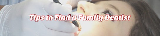 Tips to Find a Family Dentist post image