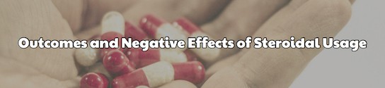 Negative Effects of Steroidal Usage