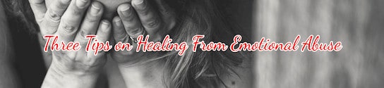 Healing Emotional Abuse