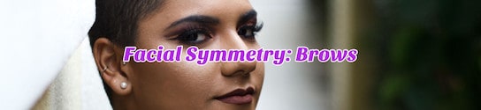 Facial Symmetry Brows Header