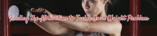 Tackle Your Weight Problem