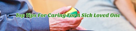 Caring for Sick Loved One Header