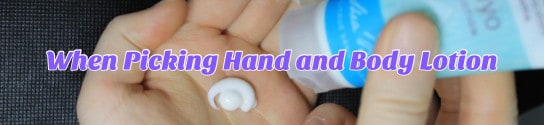 Picking your Hand and Body Lotion