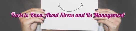 Facts to Know About Stress