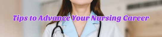 Tips to Advance Your Nursing Career