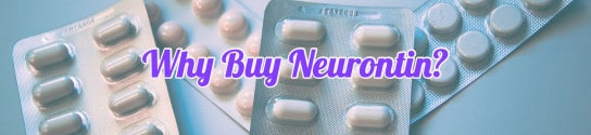 Why Buy Neurontin?